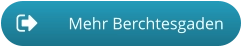 Mehr Berchtesgaden